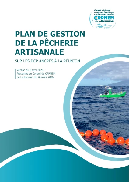 Page de garde du plan de gestion de la pêcherie artisanale sur les DCP ancrés de La Réunion (Source: CRPMEM Réunion, avril 2026)